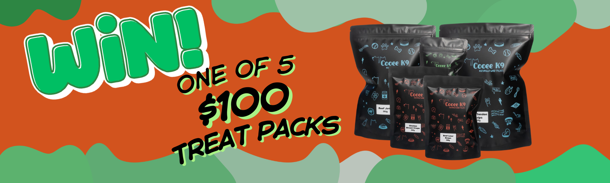 Win 1 of 5 $100 Cooee K9 Treat Packs - Every purchase this month counts.